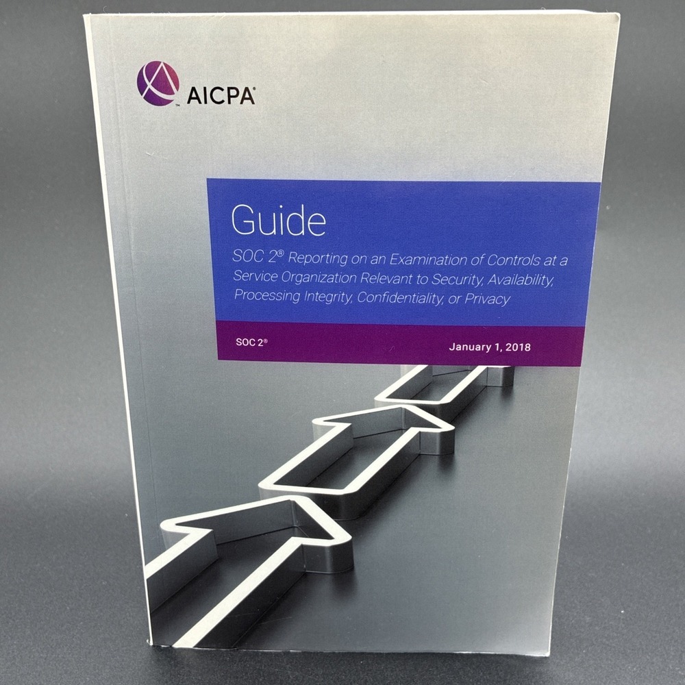 AICPA Guide SOC 2 Reporting Examination‎ of Controls Service Organization 2018